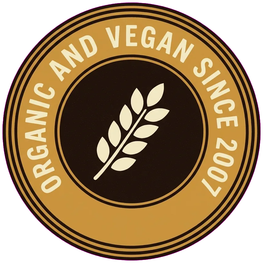 Organic and vegan since 2007